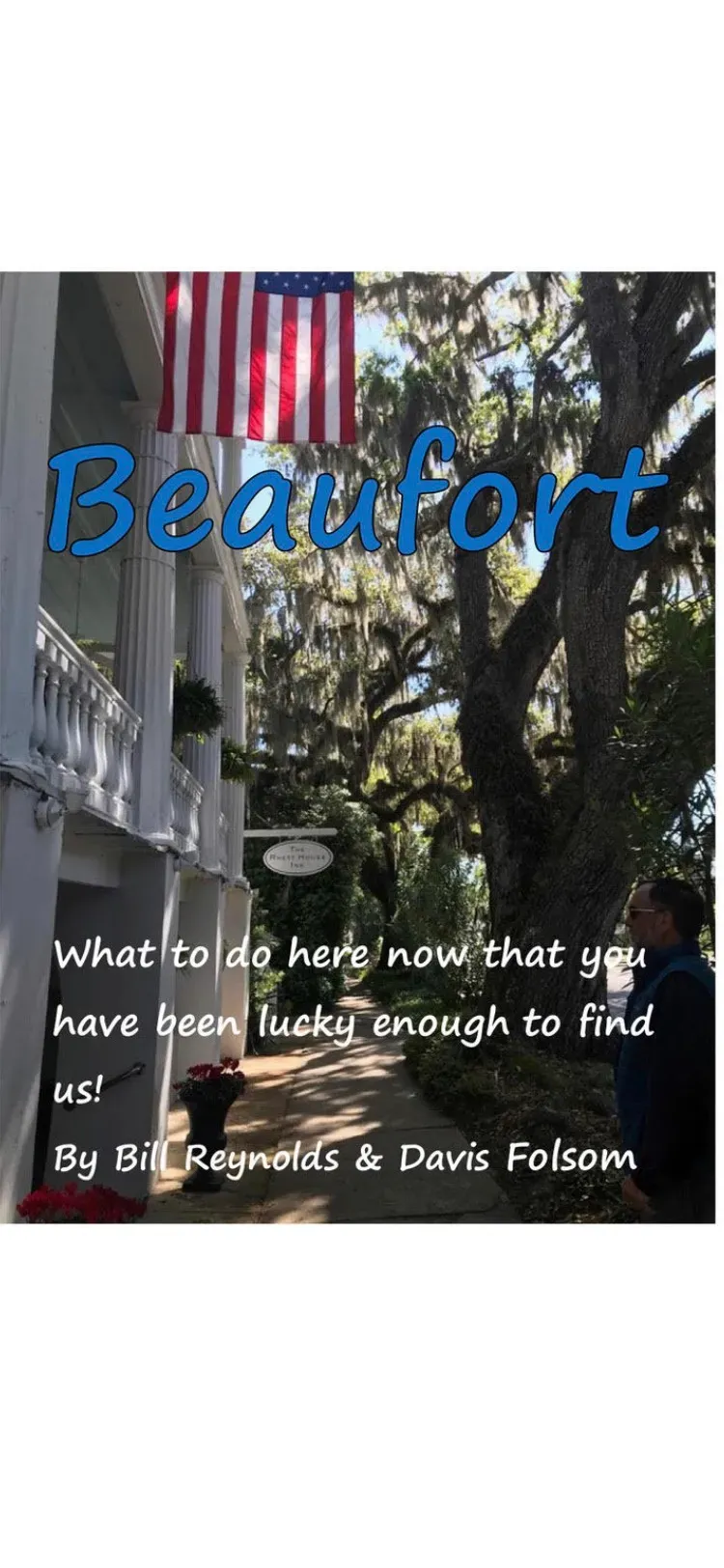 Front cover of the Beaufort guide book by Bill Reynolds and Davis Folsom