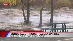 Floods rage through Pagosa Springs ...